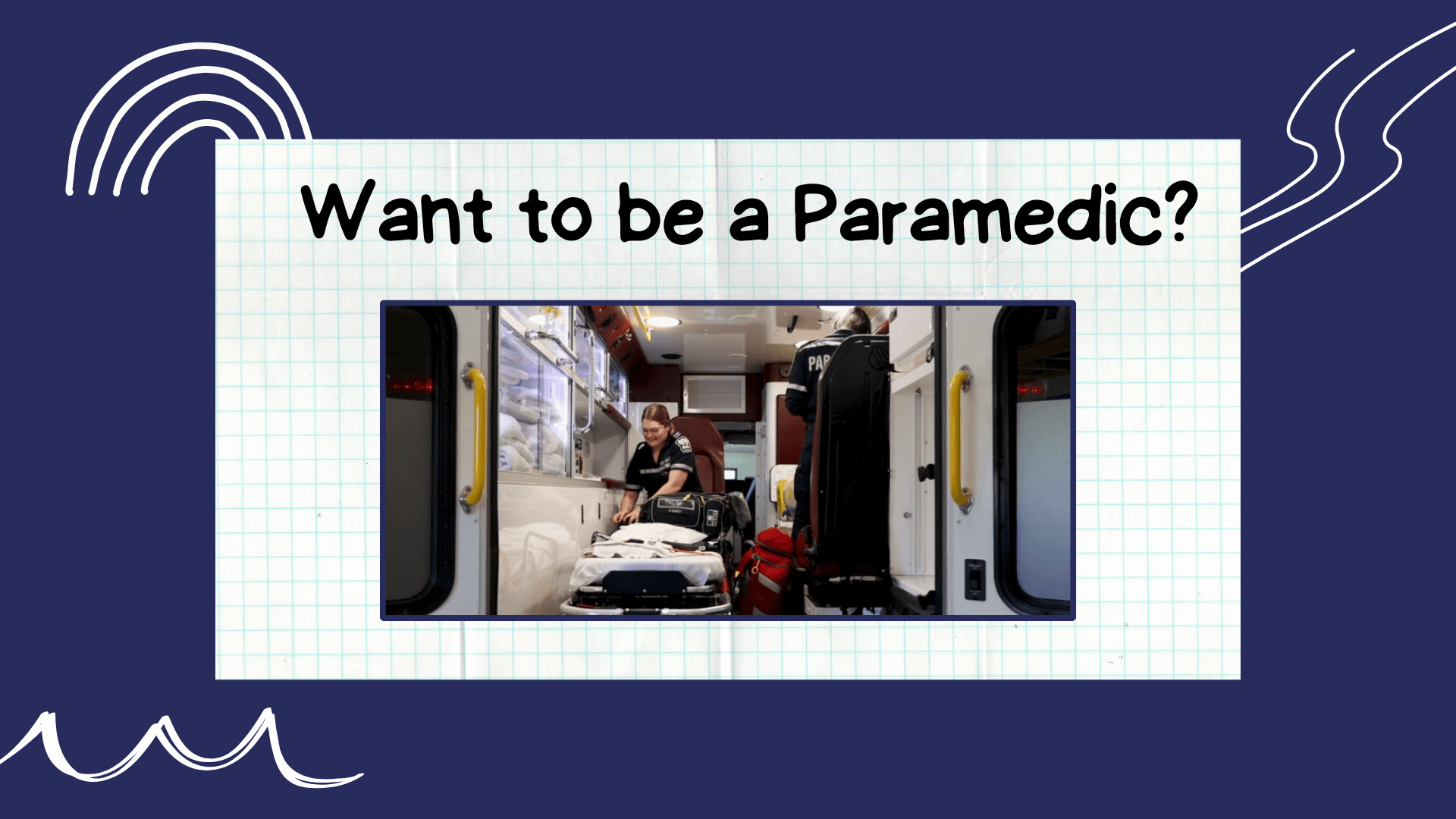 Want to be a Paramedic?