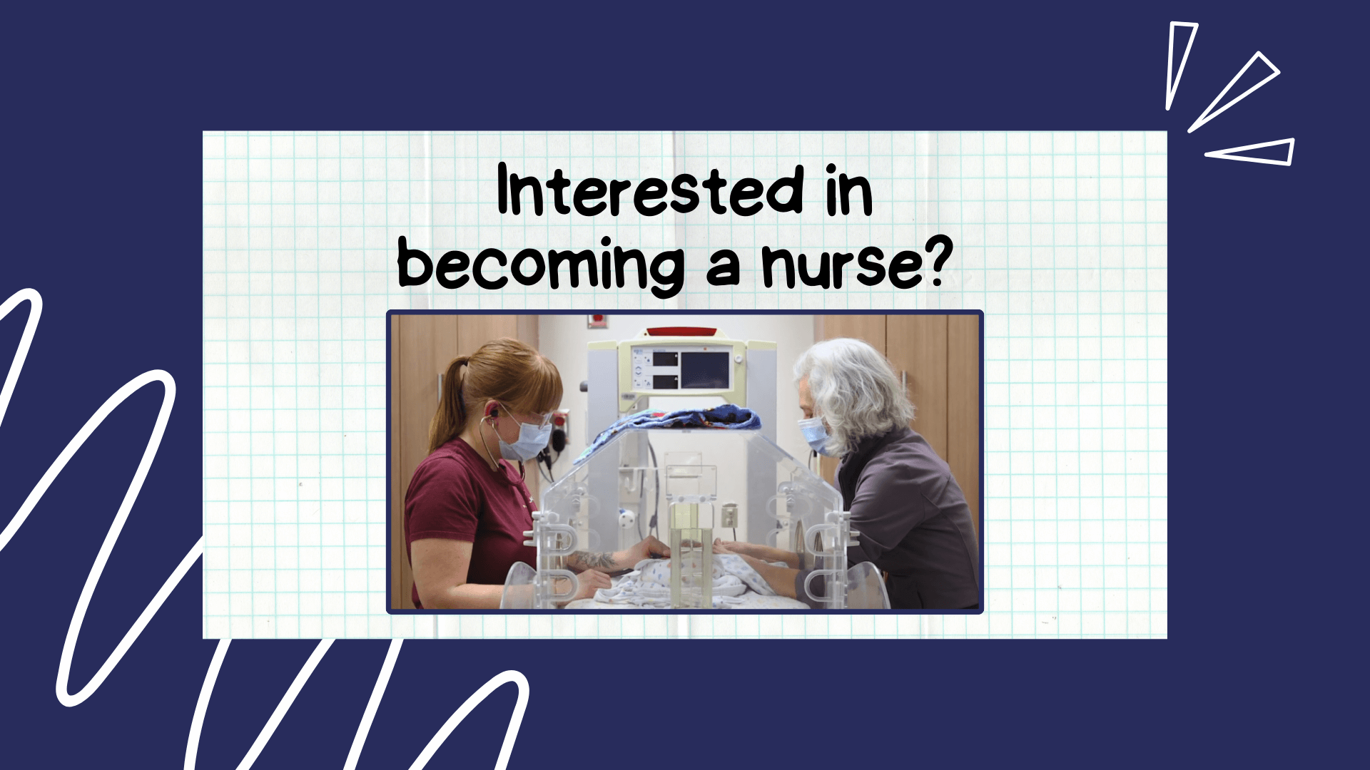 Interested in becoming a nurse?