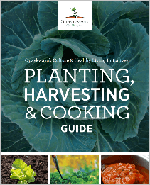 Planting, Harvesting and Cooking Guide